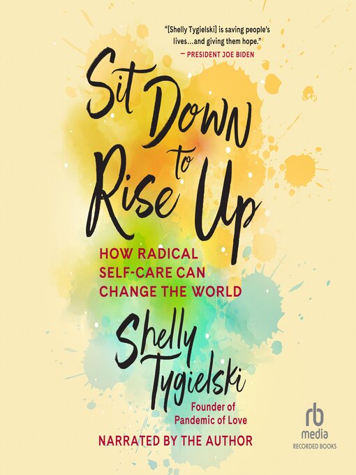 Title details for Sit Down to Rise Up by Shelly Tygielski - Available